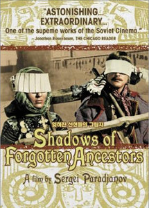 Shadows Of Forgotten Ancestors (1965)