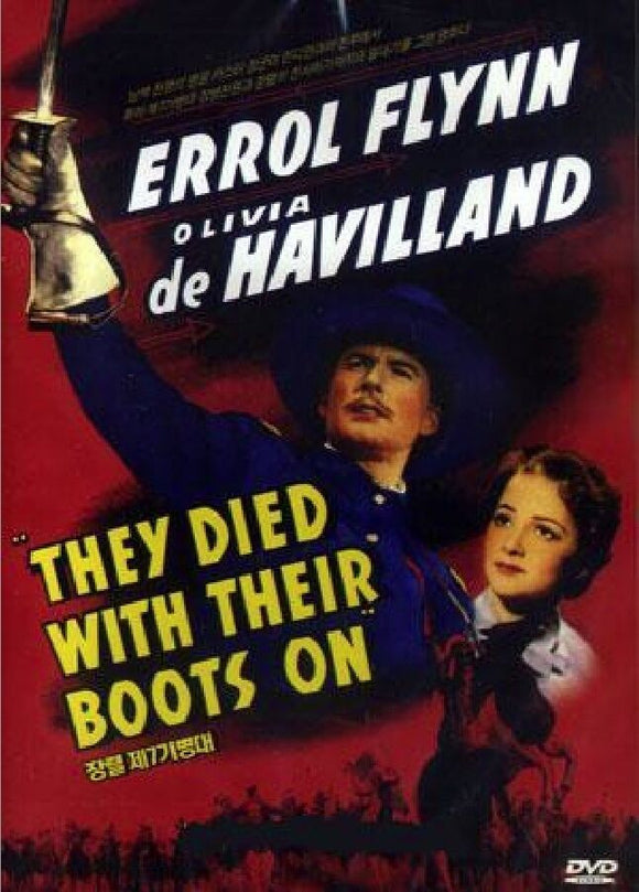 They Died With Their Boots On (1941)